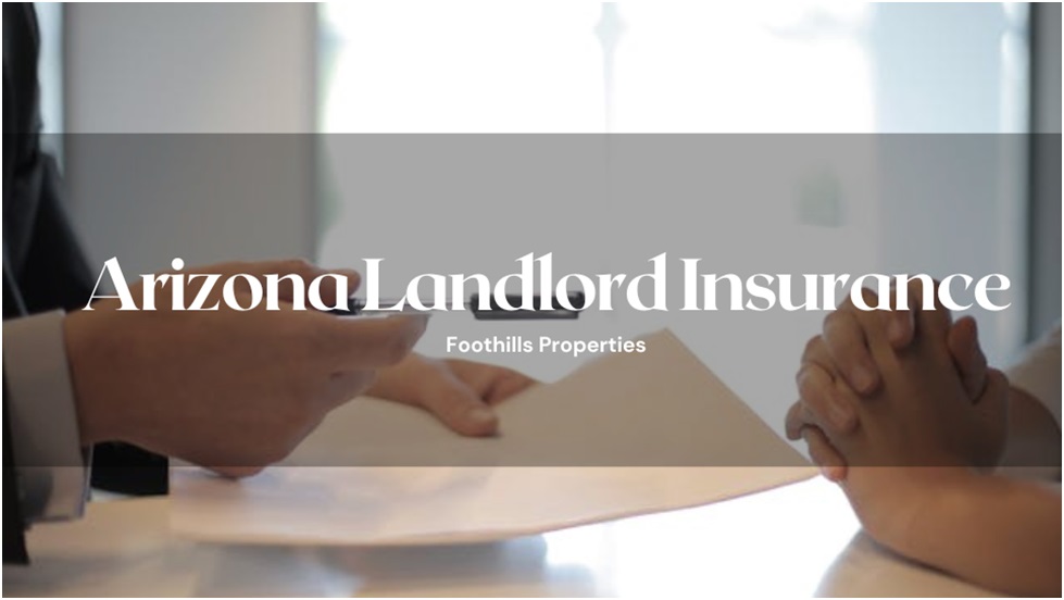You Need to Know About Arizona Landlord Insurance